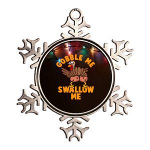 Gobble Me Swallow Funny Thanksgiving Turkey Metallic Star Ornament