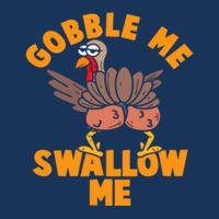 Gobble Me Swallow Funny Thanksgiving Turkey Cool Comfort Performance Bucket Hat