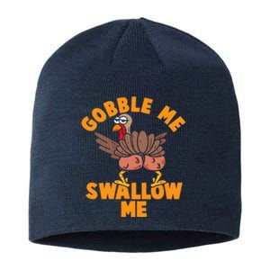 Gobble Me Swallow Funny Thanksgiving Turkey Sustainable Beanie