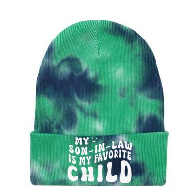 Groovy My Son In Law Is My Favorite Child Funny Family Tie Dye 12in Knit Beanie