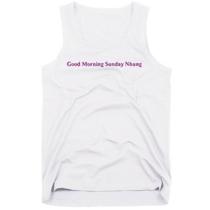 Good Morning Sunday Nhung Tank Top