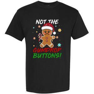 Gingerbread Man Santa Hat Not The Gumdrop Button Christmas Garment-Dyed Heavyweight T-Shirt