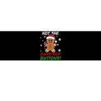 Gingerbread Man Santa Hat Not The Gumdrop Button Christmas Bumper Sticker