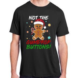 Gingerbread Man Santa Hat Not The Gumdrop Button Christmas Adult ChromaSoft Performance T-Shirt