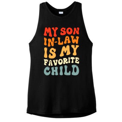 Groovy My Son In Law Is My Favorite Child Son In Law Funny Ladies PosiCharge Tri-Blend Wicking Tank