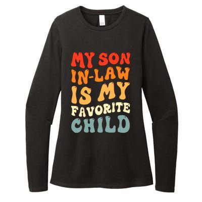 Groovy My Son In Law Is My Favorite Child Son In Law Funny Womens CVC Long Sleeve Shirt