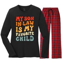 Groovy My Son In Law Is My Favorite Child Son In Law Funny Women's Long Sleeve Flannel Pajama Set 