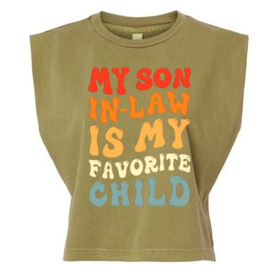 Groovy My Son In Law Is My Favorite Child Son In Law Funny Garment-Dyed Women's Muscle Tee