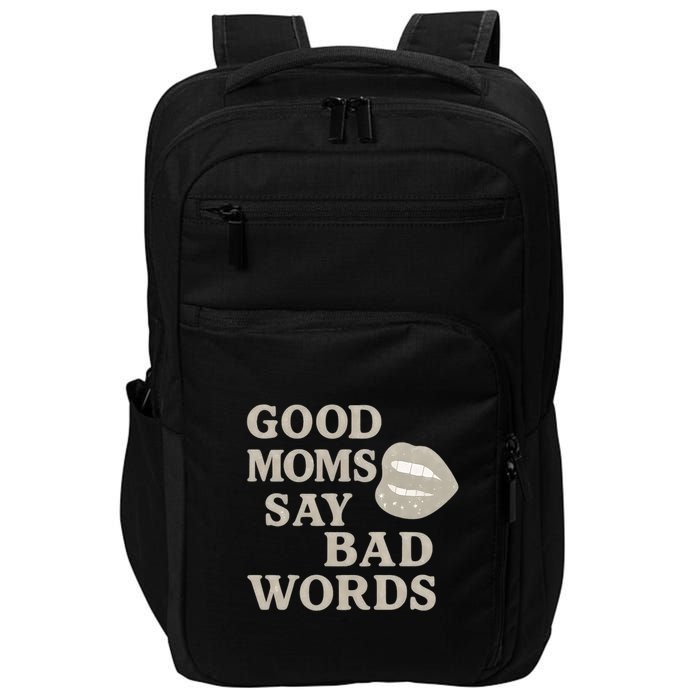 Good Moms Say Bad Words Impact Tech Backpack