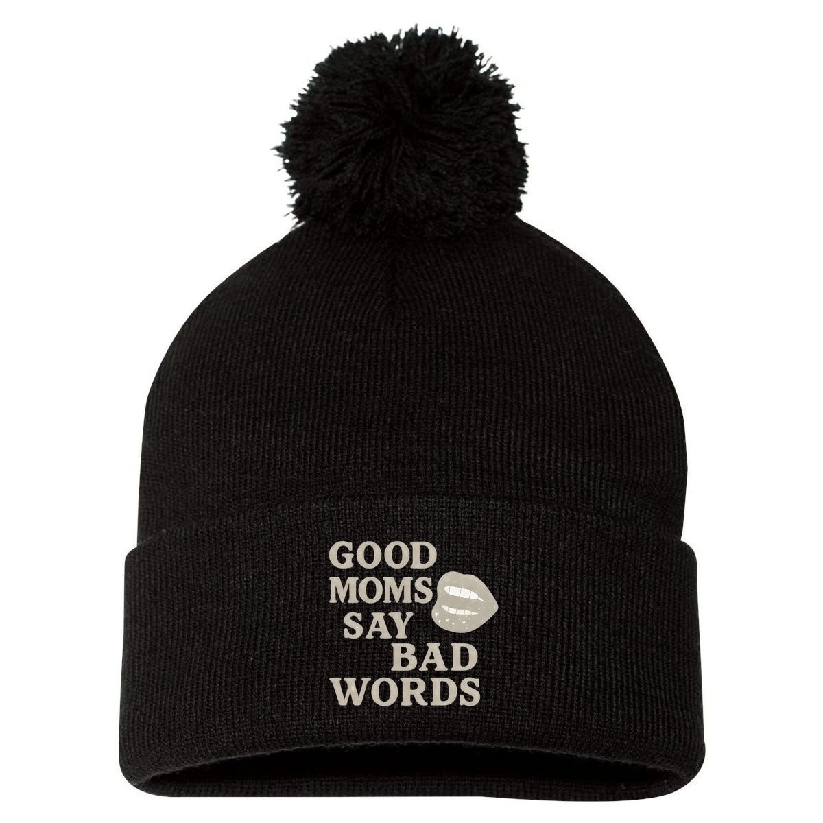 Good Moms Say Bad Words Pom Pom 12in Knit Beanie