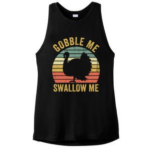 Gobble Me Swallow Funny Thanksgiving Feast Turkey Trot Gift Ladies PosiCharge Tri-Blend Wicking Tank