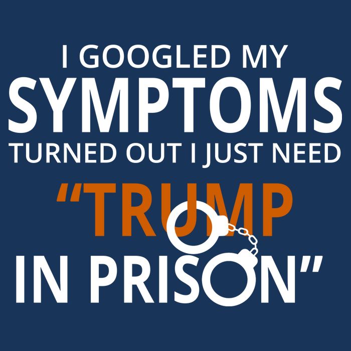 Googled My Symptoms Need Trump In Prison Flat Bill Trucker Hat