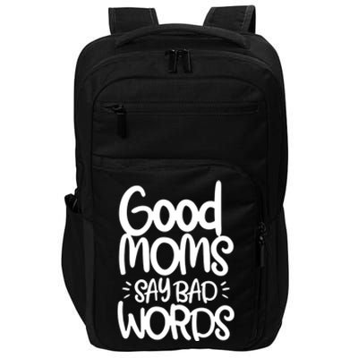 Good Moms Say Bad Words Impact Tech Backpack