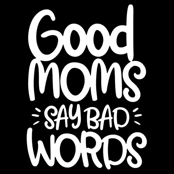 Good Moms Say Bad Words Flatbill Hat