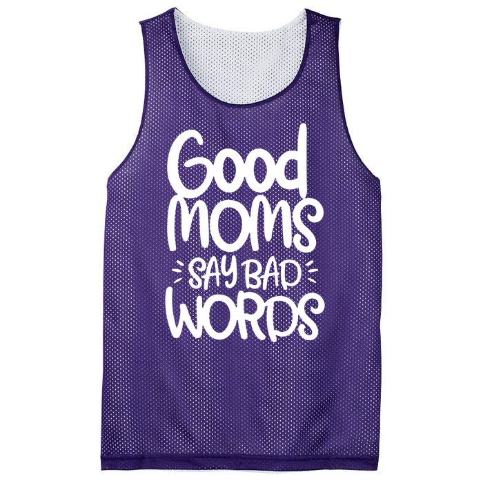 Good Moms Say Bad Words Mesh Reversible Basketball Jersey Tank