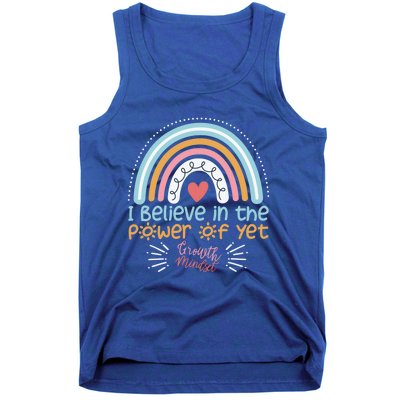 Growth Mindset Teacher Rainbow I Believe In The Power Of Yet Gift Tank Top