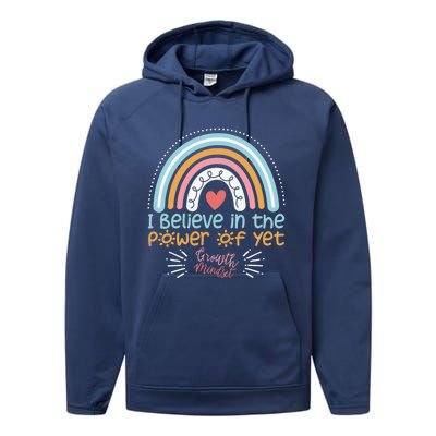 Growth Mindset Teacher Rainbow I Believe In The Power Of Yet Gift Performance Fleece Hoodie