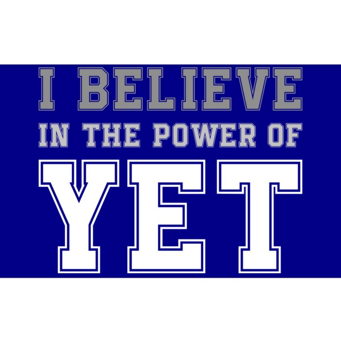 Growth Mindset Teacher Cute Gift I Believe In The Power Of Yet Funny Gift Bumper Sticker