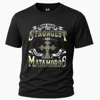God Made The Stronggest And Named Them Matamoros Performance Shirt