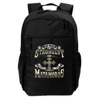 God Made The Stronggest And Named Them Matamoros Backpack