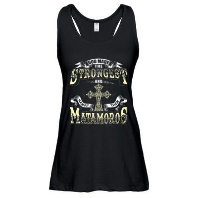 God Made The Stronggest And Named Them Matamoros Ladies Essential Flowy Tank