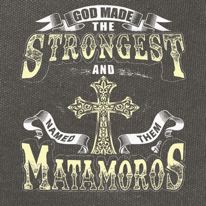God Made The Stronggest And Named Them Matamoros Cotton Canvas Backpack