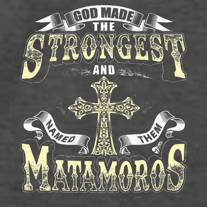 God Made The Stronggest And Named Them Matamoros Vector Backpack