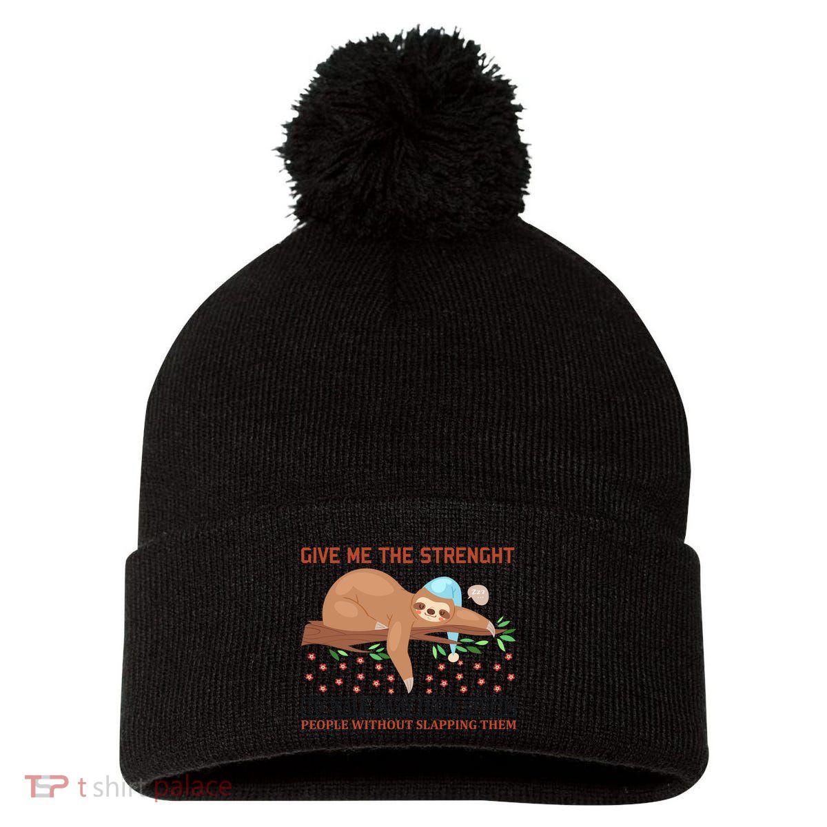 Give Me The Strength Tol Walk Away From Stupid Pom Pom 12in Knit Beanie