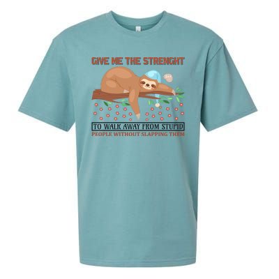 Give Me The Strength Tol Walk Away From Stupid Sueded Cloud Jersey T-Shirt