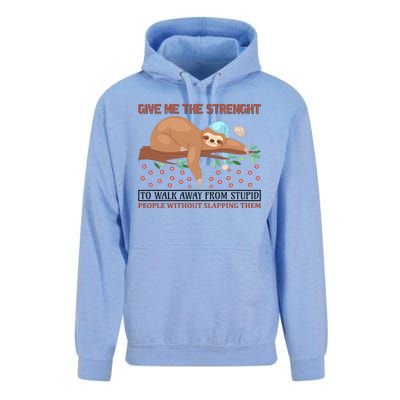 Give Me The Strength Tol Walk Away From Stupid Unisex Surf Hoodie