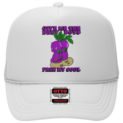 Give Me The Beet Boy And Free My Soul Trucker Hat