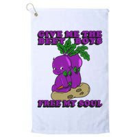 Give Me The Beet Boy And Free My Soul Golf Towel