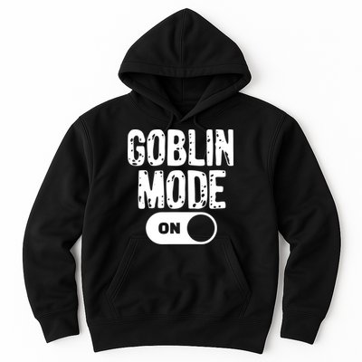 Goblin Mode Trend Goblincore Funny Hoodie