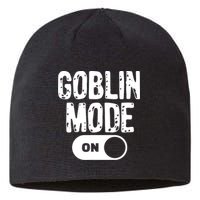 Goblin Mode Trend Goblincore Funny Sustainable Beanie