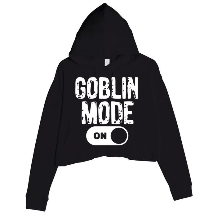 Goblin Mode Trend Goblincore Funny Crop Fleece Hoodie