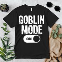 Goblin Mode Trend Goblincore Funny Premium T-Shirt