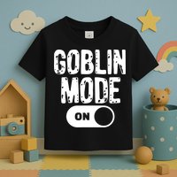 Goblin Mode Trend Goblincore Funny Toddler T-Shirt