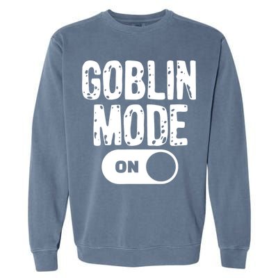 Goblin Mode Trend Goblincore Funny Garment-Dyed Sweatshirt