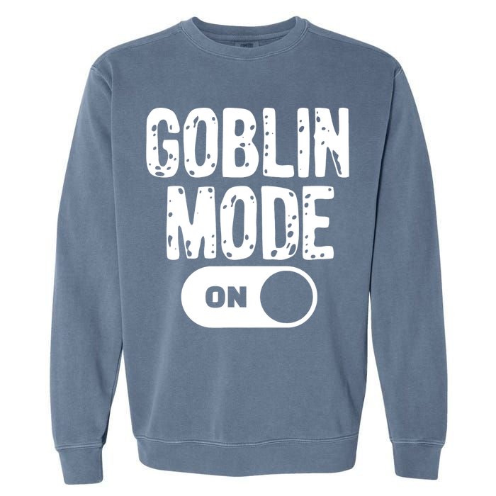 Goblin Mode Trend Goblincore Funny Garment-Dyed Sweatshirt