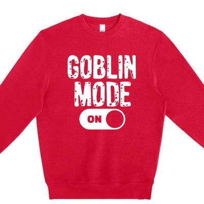 Goblin Mode Trend Goblincore Funny Premium Crewneck Sweatshirt