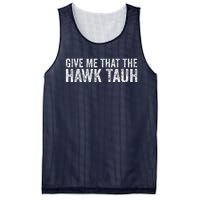 Give Me That The Hawk Tauh Mesh Reversible Basketball Jersey Tank