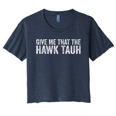 Give Me That The Hawk Tauh Women's Crop Top Tee