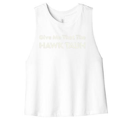 Give Me That The Hawk Tauh Women's Racerback Cropped Tank