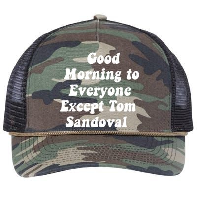 Good Morning To Everyone Except Tom Sandoval Retro Rope Trucker Hat Cap