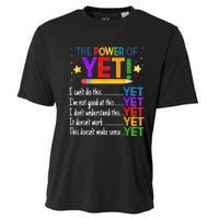 Growth Mindset Teacher Kindness Power Of Yet Inspirational Cooling Performance Crew T-Shirt