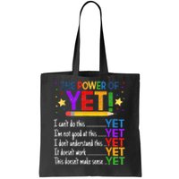 Growth Mindset Teacher Kindness Power Of Yet Inspirational Tote Bag