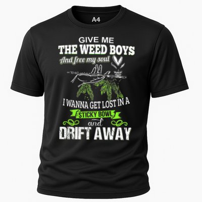 Give Me The Weed And Free My Soul I Wanna Get Lost In Performance Shirt
