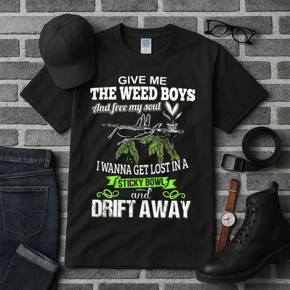 Give Me The Weed And Free My Soul I Wanna Get Lost In Tall T-Shirt