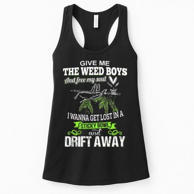 Give Me The Weed And Free My Soul I Wanna Get Lost In Womens Tank Top