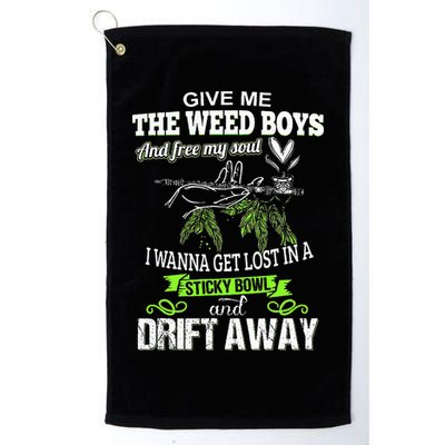 Give Me The Weed And Free My Soul I Wanna Get Lost In Golf Towel